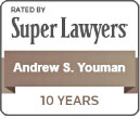 andrew s youman super lawyers 10 years award