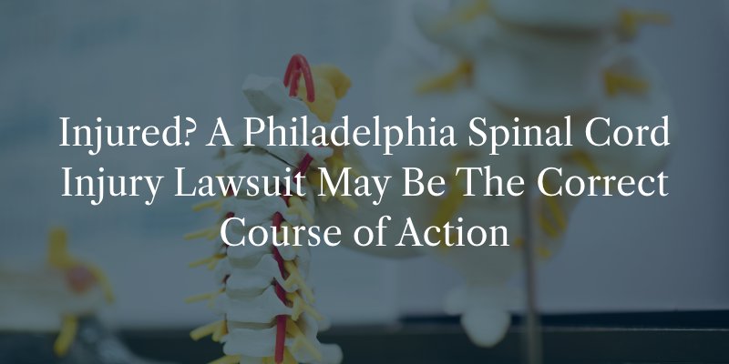 Philadelphia Spinal Cord Injury Lawsuit